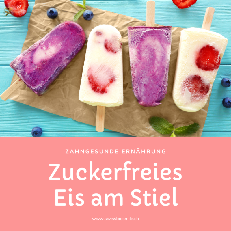 Zuckerfreies Eis am Stiel für gesunde Zähne