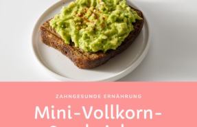 Mini-Vollkorn-Sandwiches für gesunde Zähne 🥪✨